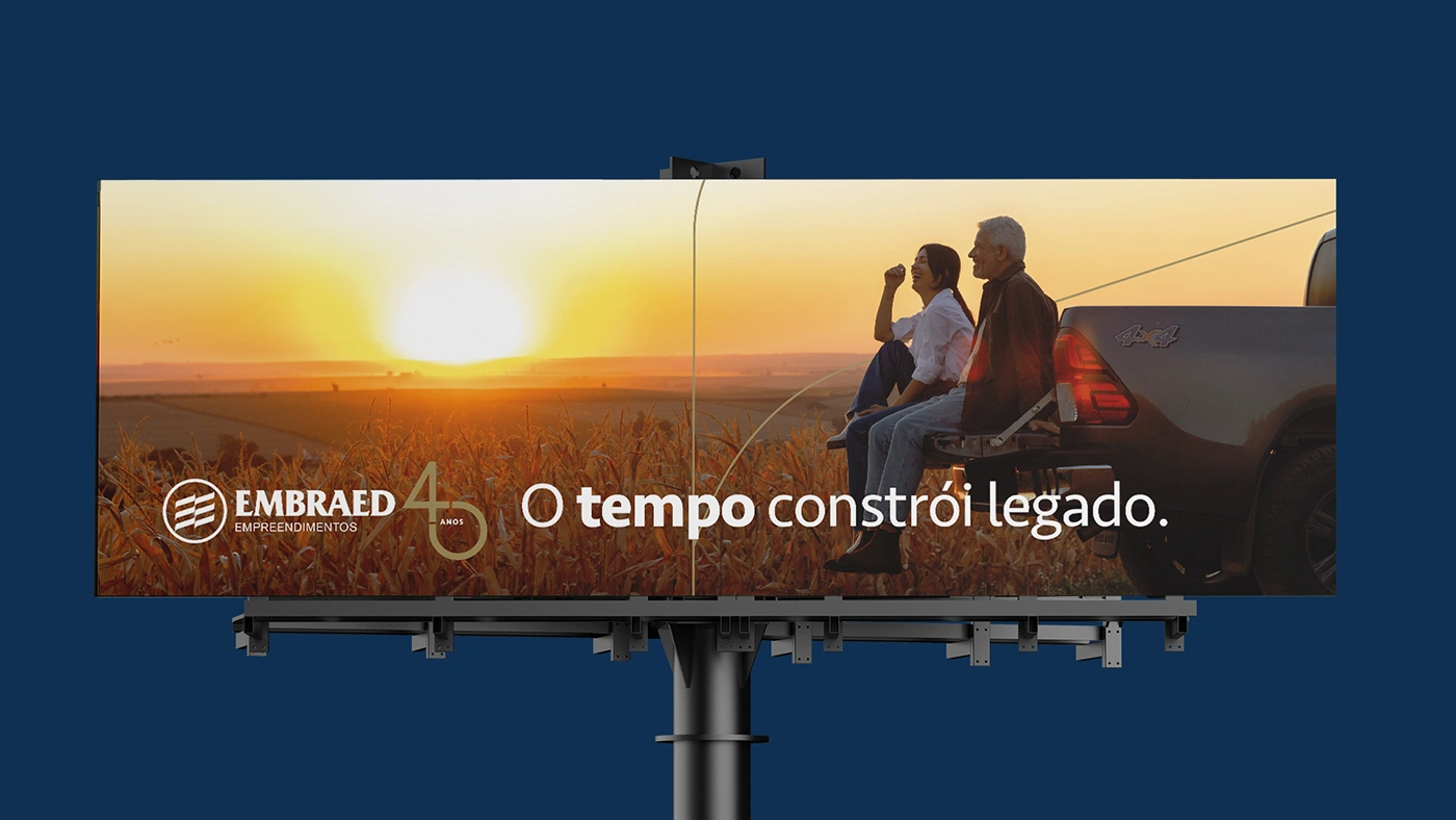 Outdoor da campanha "O tempo constrói legado" - Embraed