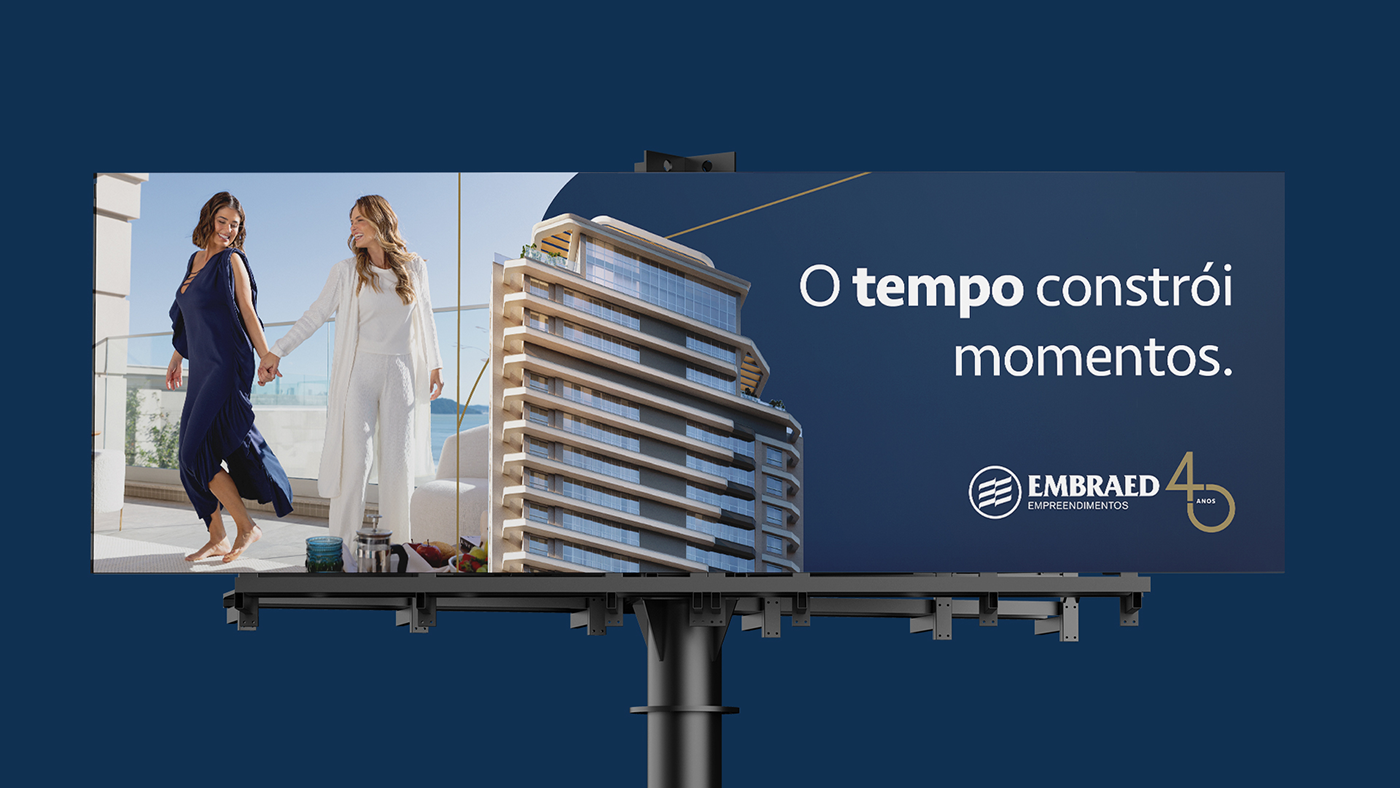 Outdoor da campanha "O tempo constrói momentos" - Embraed